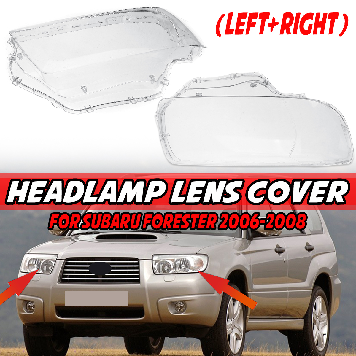 Find For Subaru Forester 2006 2008 Headlight Headlamp Lens Cover Left Right for Sale on Gipsybee.com with cryptocurrencies