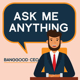 Olá, sou CEO da Banggood e estarei aqui para conversar ao vivo de 27 a 28 de novembro na seção de comentários dos clientes - pergunte-me qualquer coisa