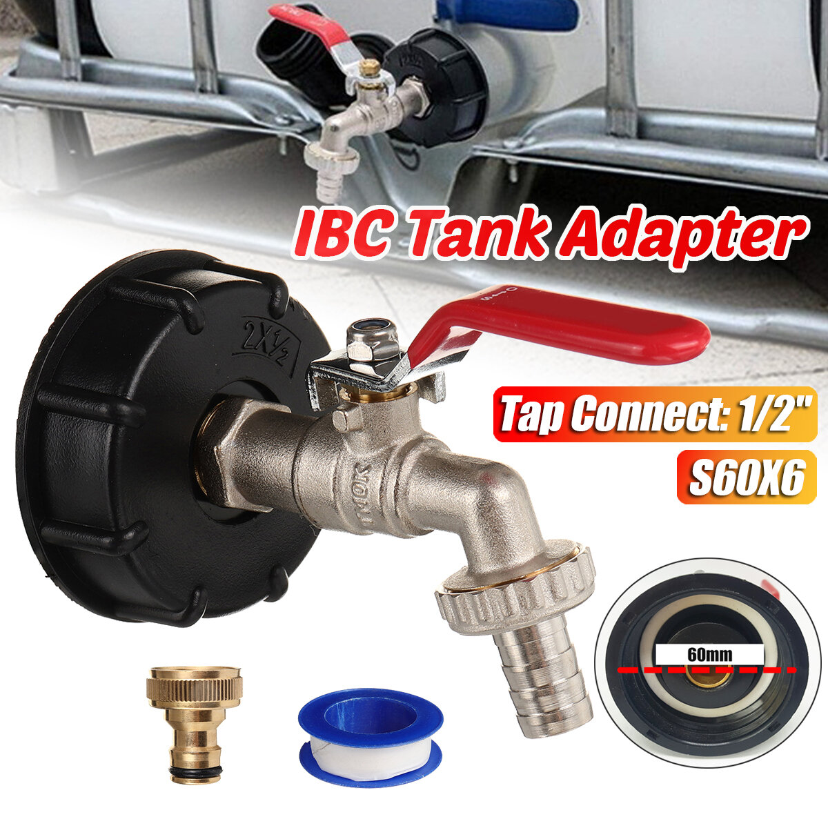 IBC Tank to 1/2"Yard Garden Water Tap Hose Connector Adapter Fittings Tool S60X6 